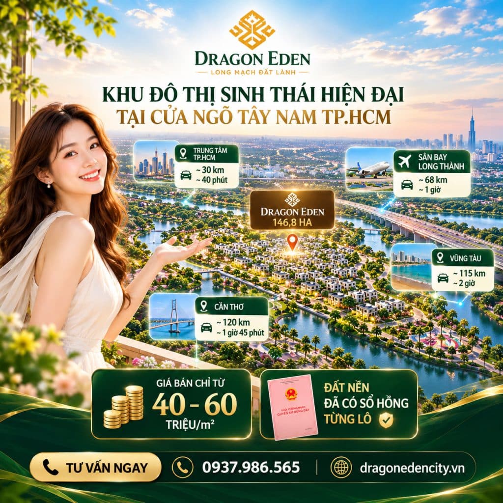 Dragon Eden - Dự án đất nền sổ đỏ khu dân cư Mai Bá Hương Tây Ninh